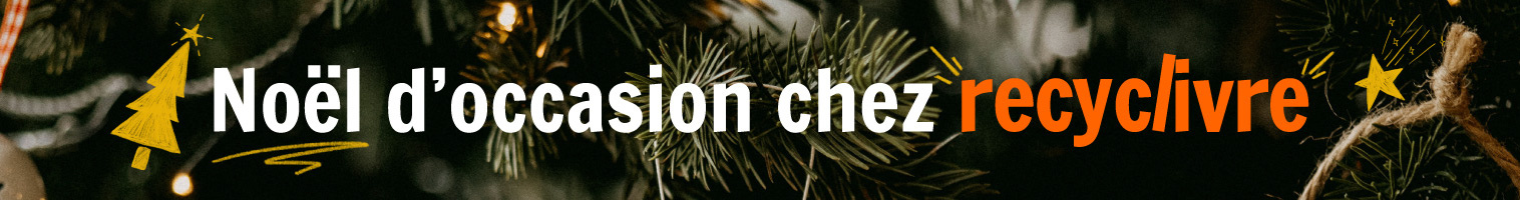 Noël d'occasion chez Recyclivre