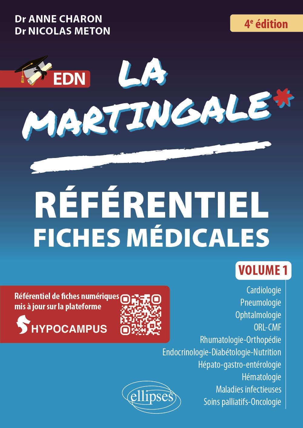 La martingale : référentiel fiches médicales EDN. Vol. 1. Cardiologie, pneumologie, ophtalmologie, O