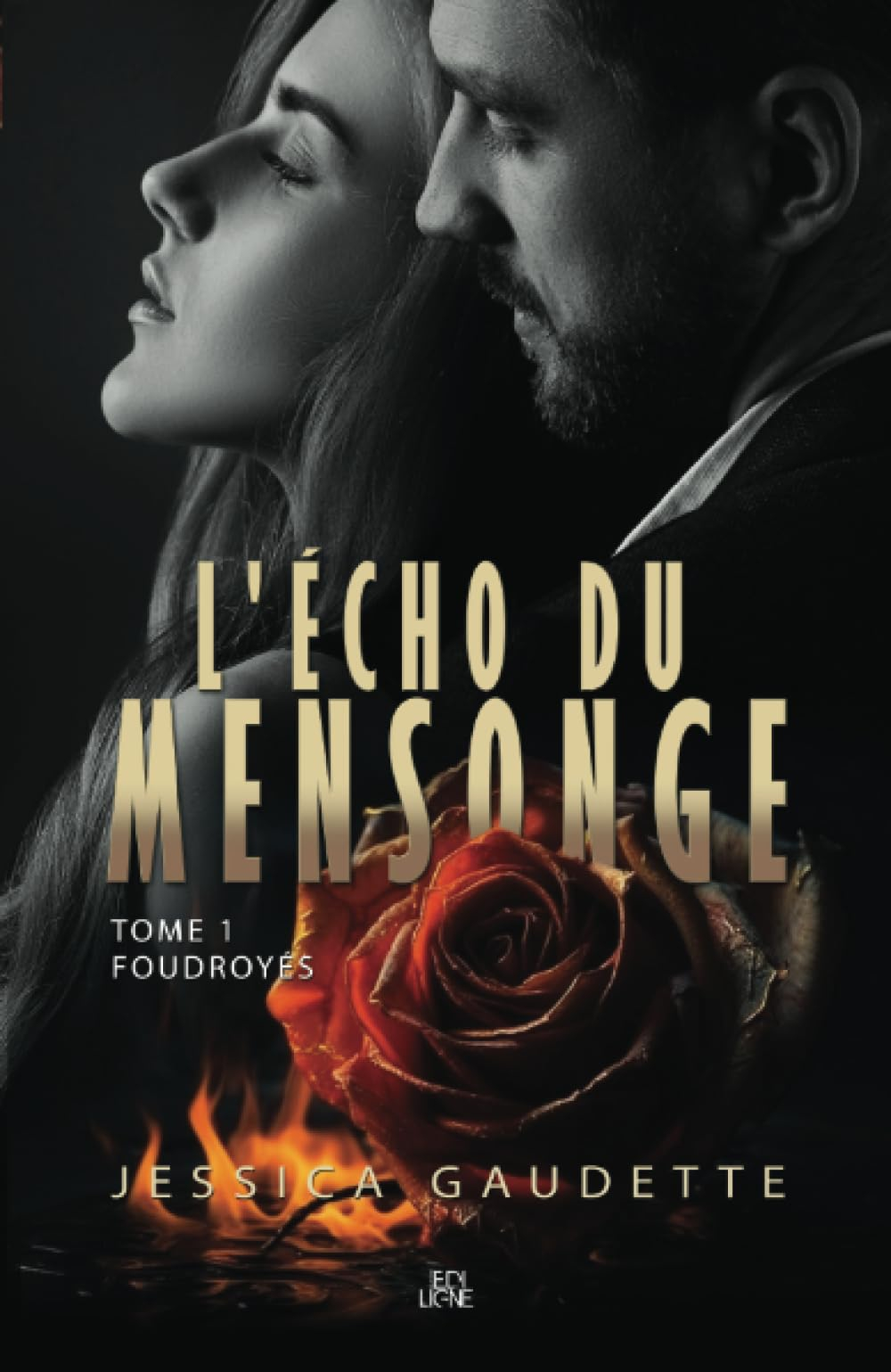 L'Écho du mensonge: Foudroyés