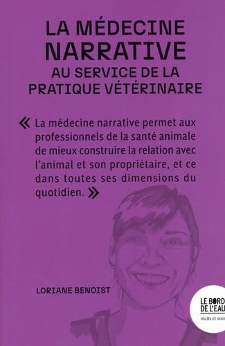 La médecine narrative au service de la pratique vétérinaire