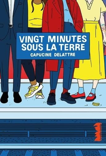 Vingt minutes sous la terre