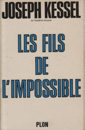 les fils de l'impossible