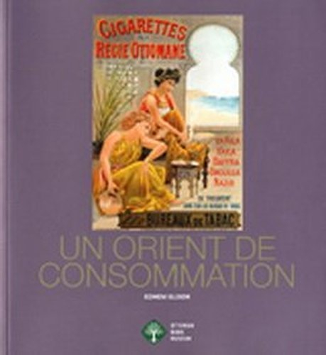 Un Orient de consommation