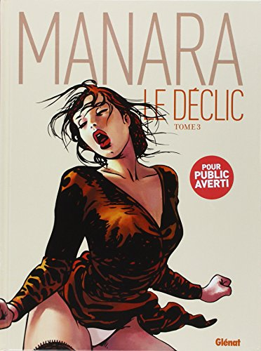 Le déclic. Vol. 3