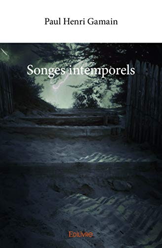 Songes intemporels
