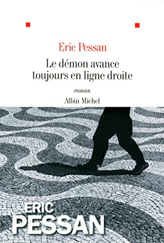 Le démon avance toujours en ligne droite