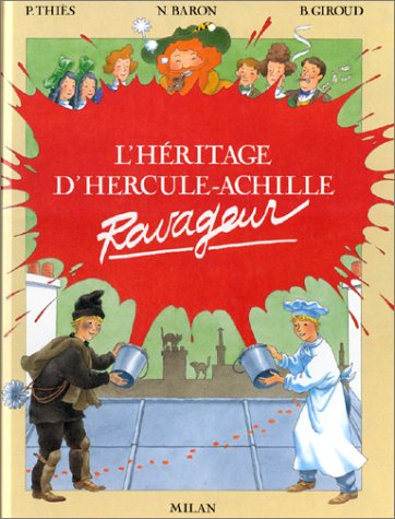 L'Héritage d'Hercule-Achille ravageur