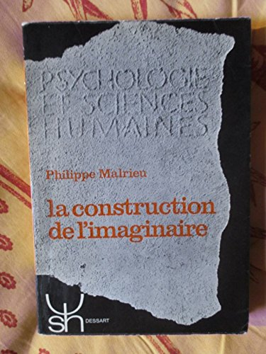 la construction de l'imaginaire.