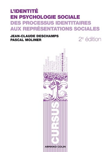 L'identité en psychologie sociale : des processus identitaires aux représentations sociales