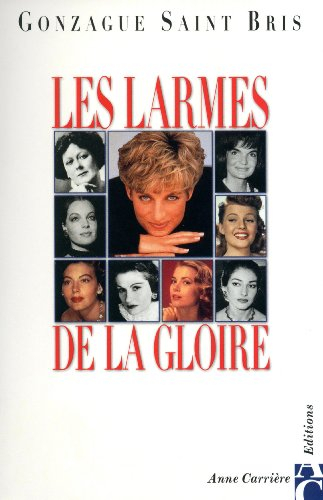 Les larmes de la gloire