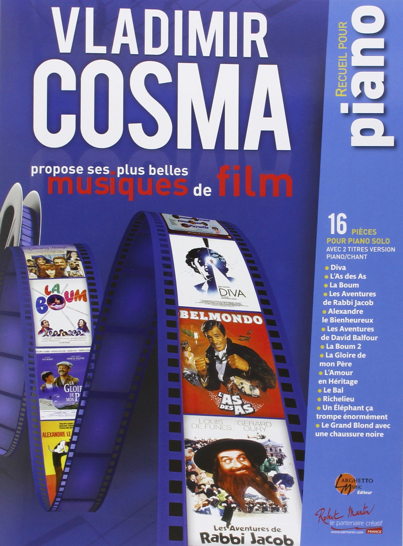 Vladimir cosma : ses plus belles musiques de film piano