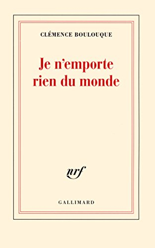 Je n'emporte rien du monde