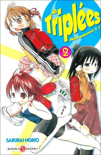 Les triplées : délire puissance 3 !. Vol. 2