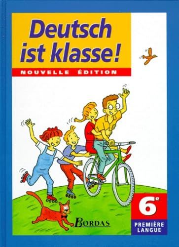 Deutsch ist klasse ! 6e, langue 1 : guide pédagogique