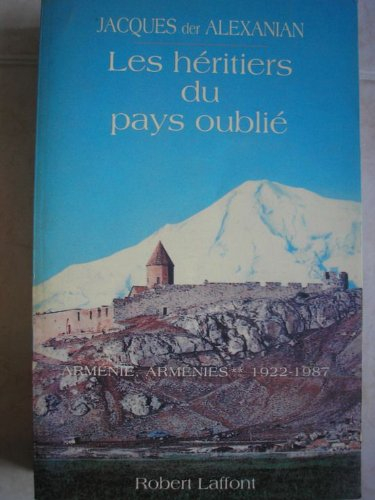 Arménie, Arménies. Vol. 2. Les Héritiers du pays oublié : 1922-1987