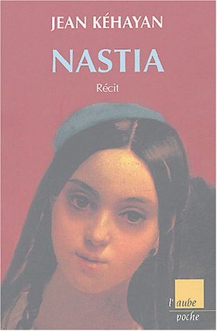 Nastia : récit