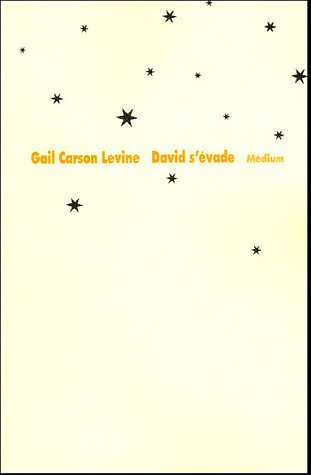 David s'évade
