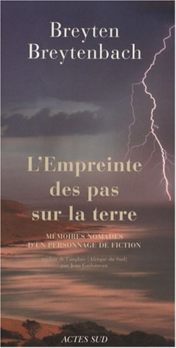 L'empreinte des pas sur la terre : mémoires nomades d'un personnage de fiction