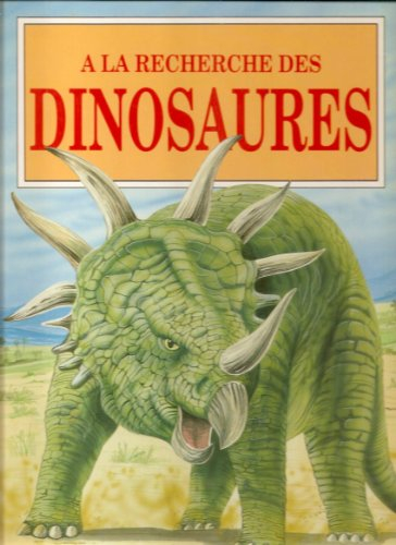 a la recherche des dinosaures