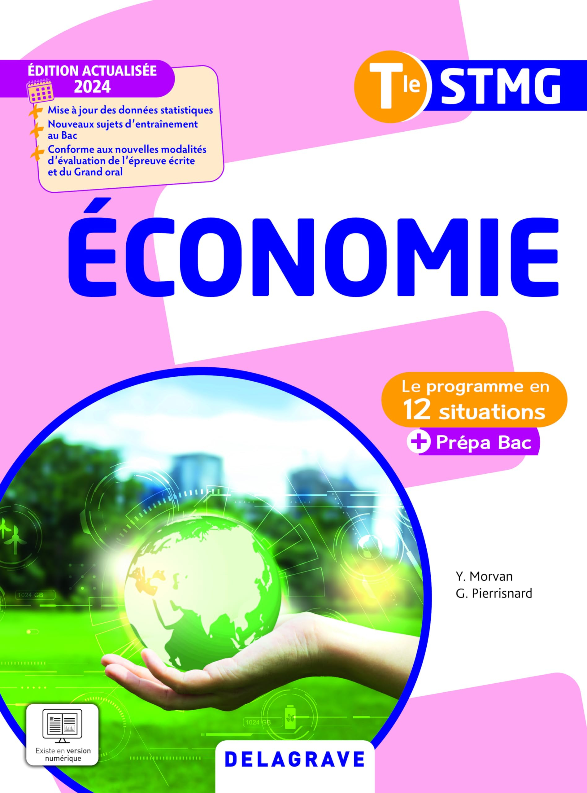 Economie terminale STMG : le programme en 12 situations + prépa bac