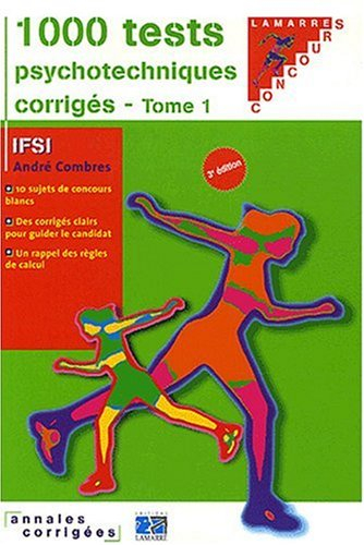 1.000 tests psychotechniques corrigés. Vol. 1