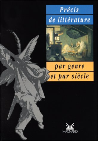 Précis de littérature par genre, par siècle