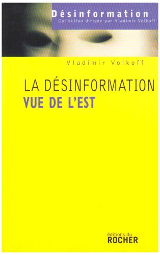 La désinformation vue de l'Est