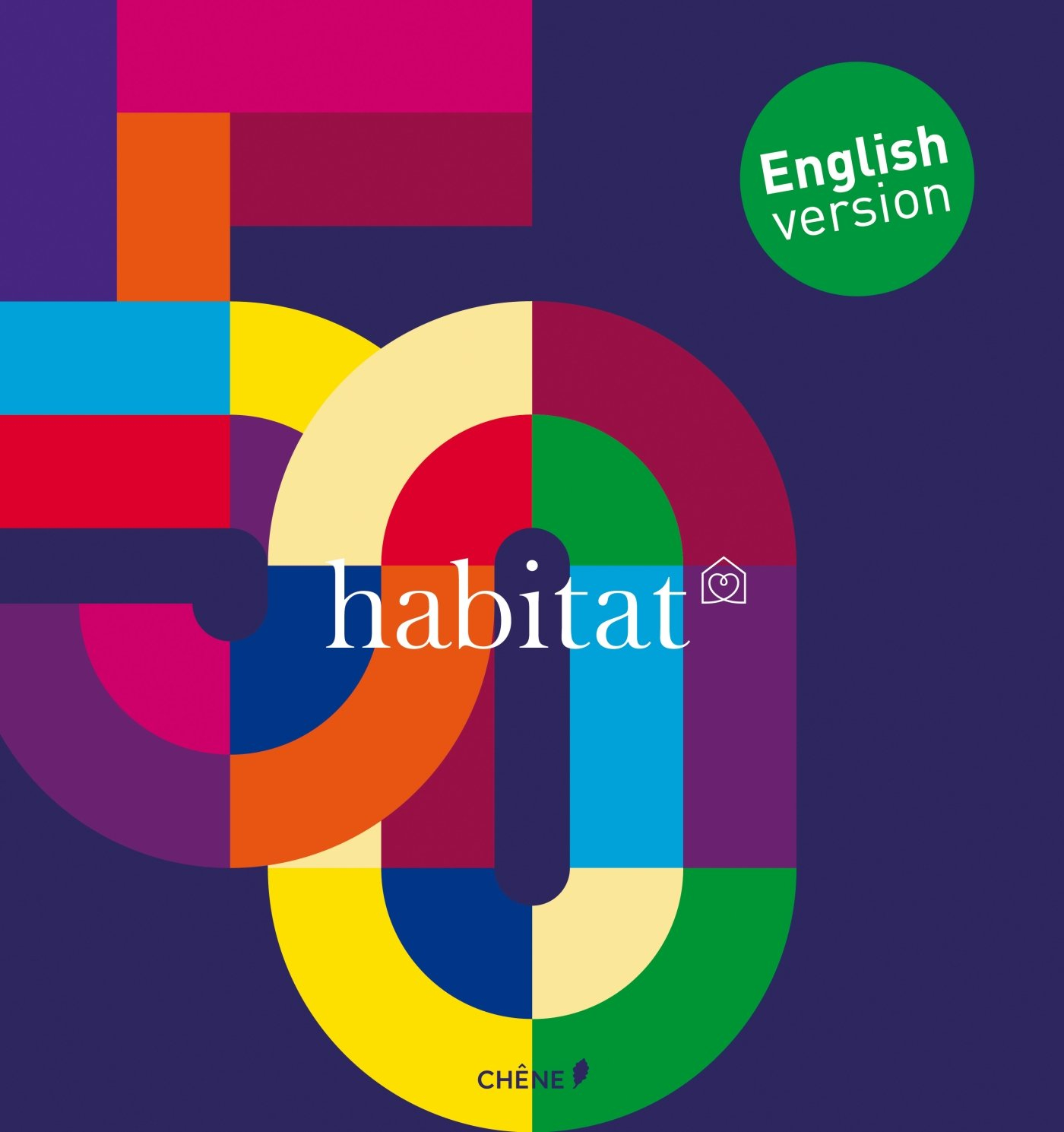 Habitat : 50 years