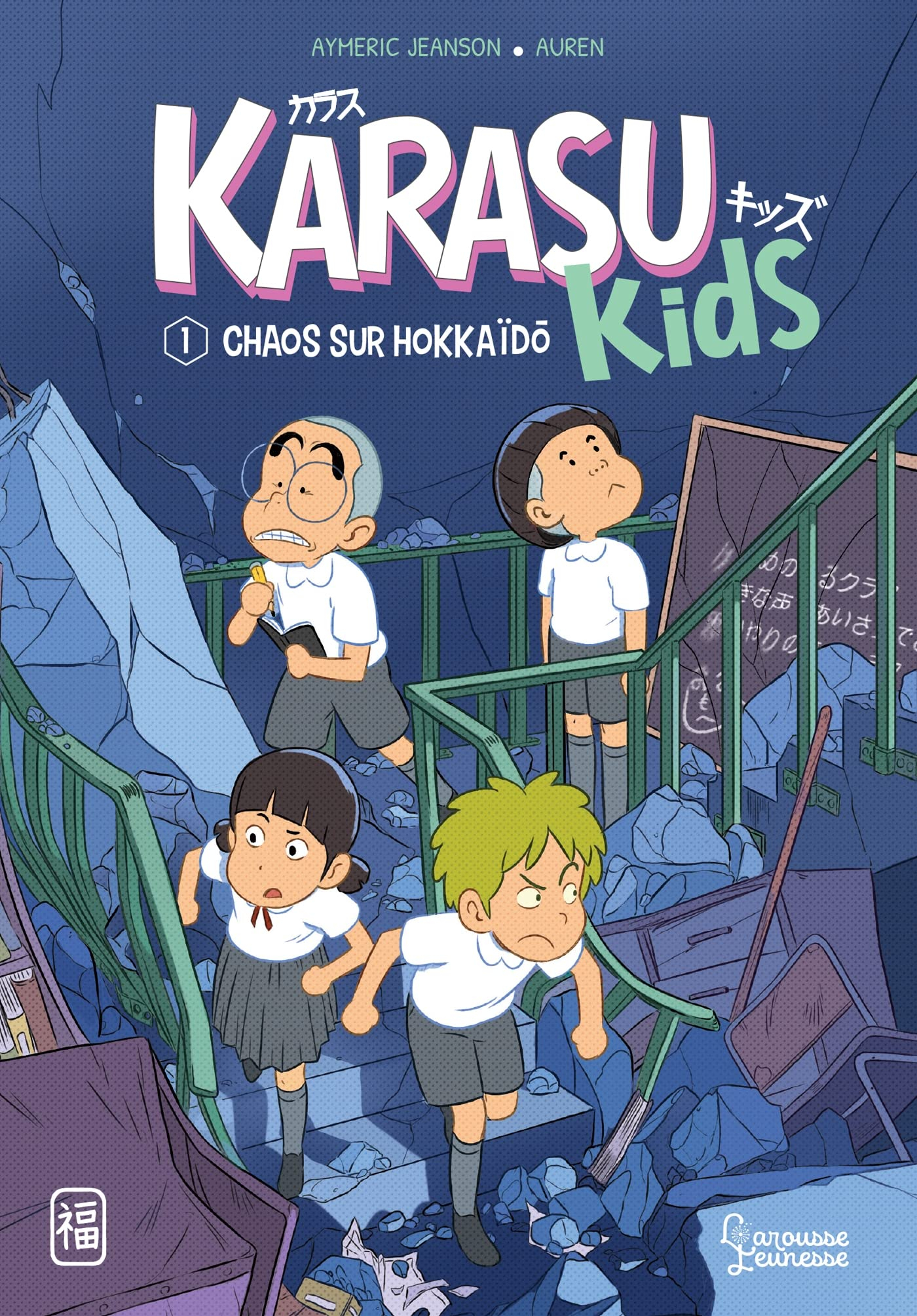 Karasu kids. Vol. 1. Chaos sur Hokkaïdo