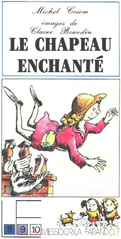 Le Chapeau enchanté