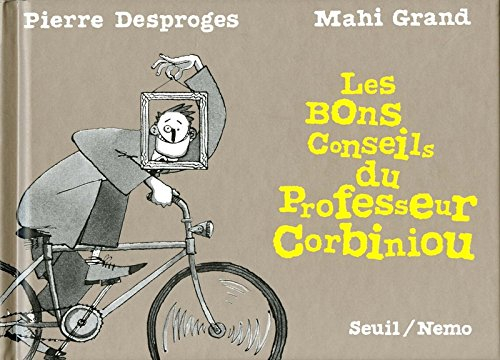 Les bons conseils du professeur Corbiniou