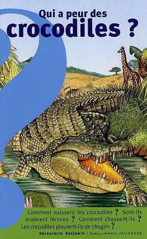 Qui a peur des crocodiles ?