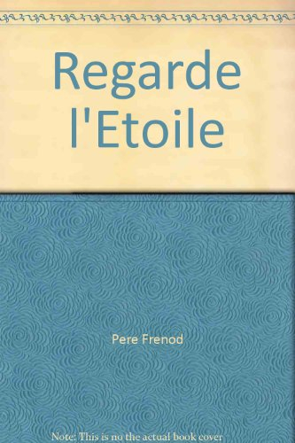 regarde l'Étoile