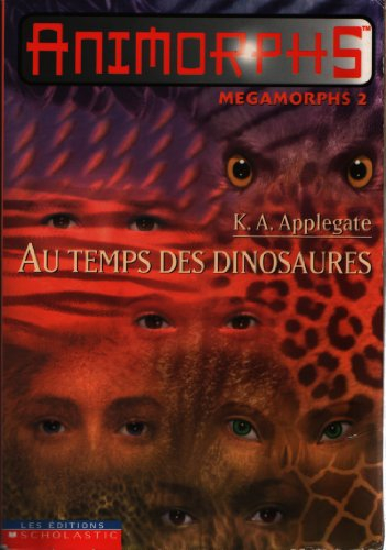 au temps des dinosaures