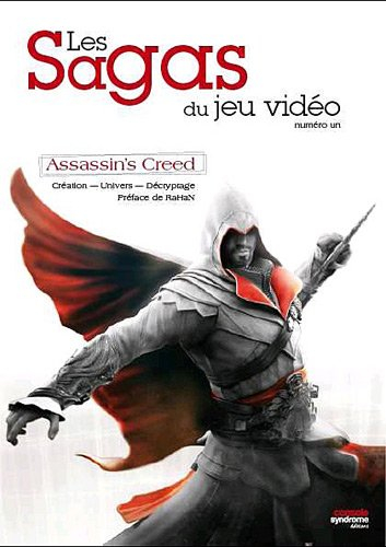 Assassin's creed : création, univers, décryptage