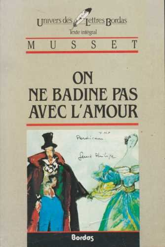 On ne badine pas avec l'amour
