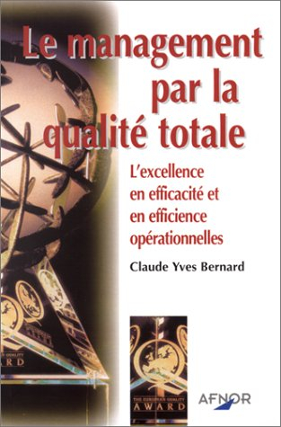 Le management par la qualité totale