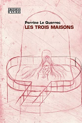 Les trois maisons