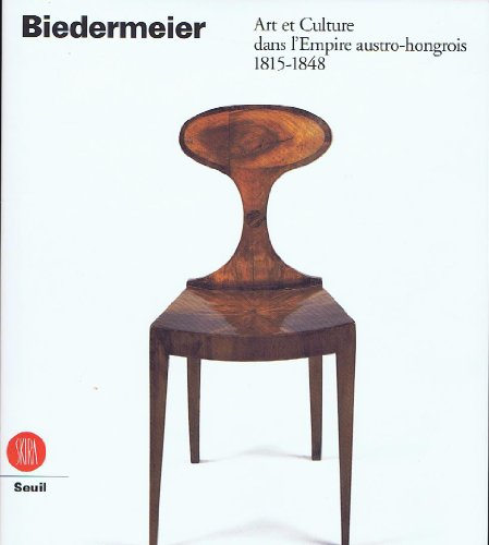 Biedermeier art et culture d.empire...