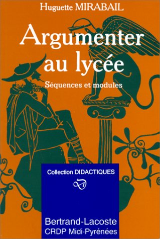 Argumenter au lycée : modules et séquences