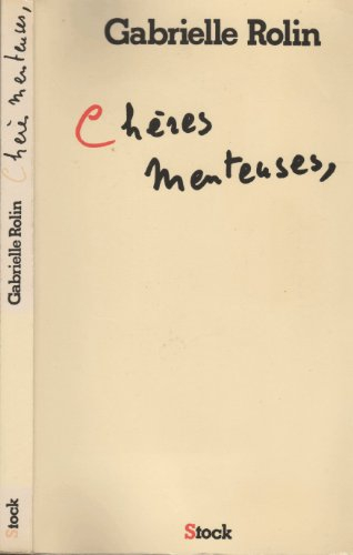 Chères menteuses