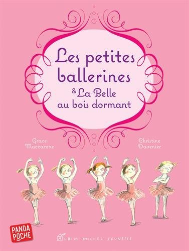Les petites ballerines & la Belle au bois dormant