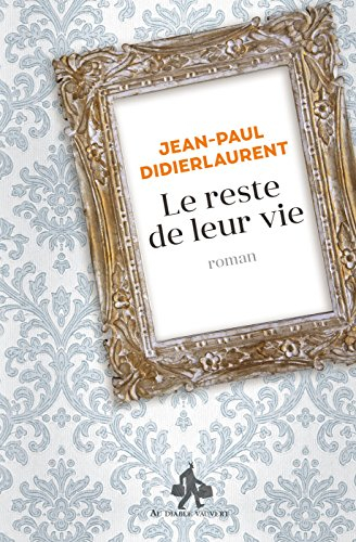 Le reste de leur vie