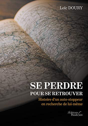 Se perdre pour se retrouver