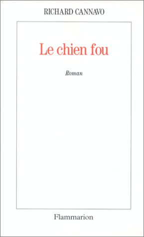 Le chien fou
