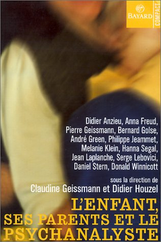 L'enfant, ses parents et le psychanalyste