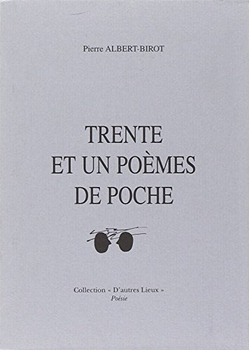 Trente et un poèmes de poche. Trzydziesch jeden wierszy kiesonkowich