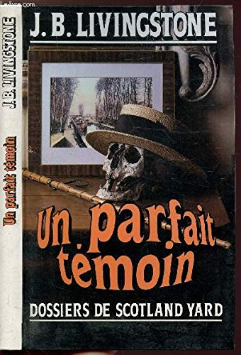Un parfait témoin