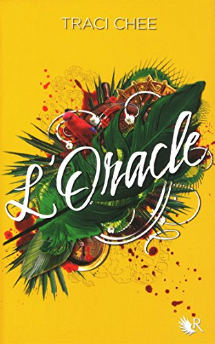 La lectrice. Vol. 2. L'oracle