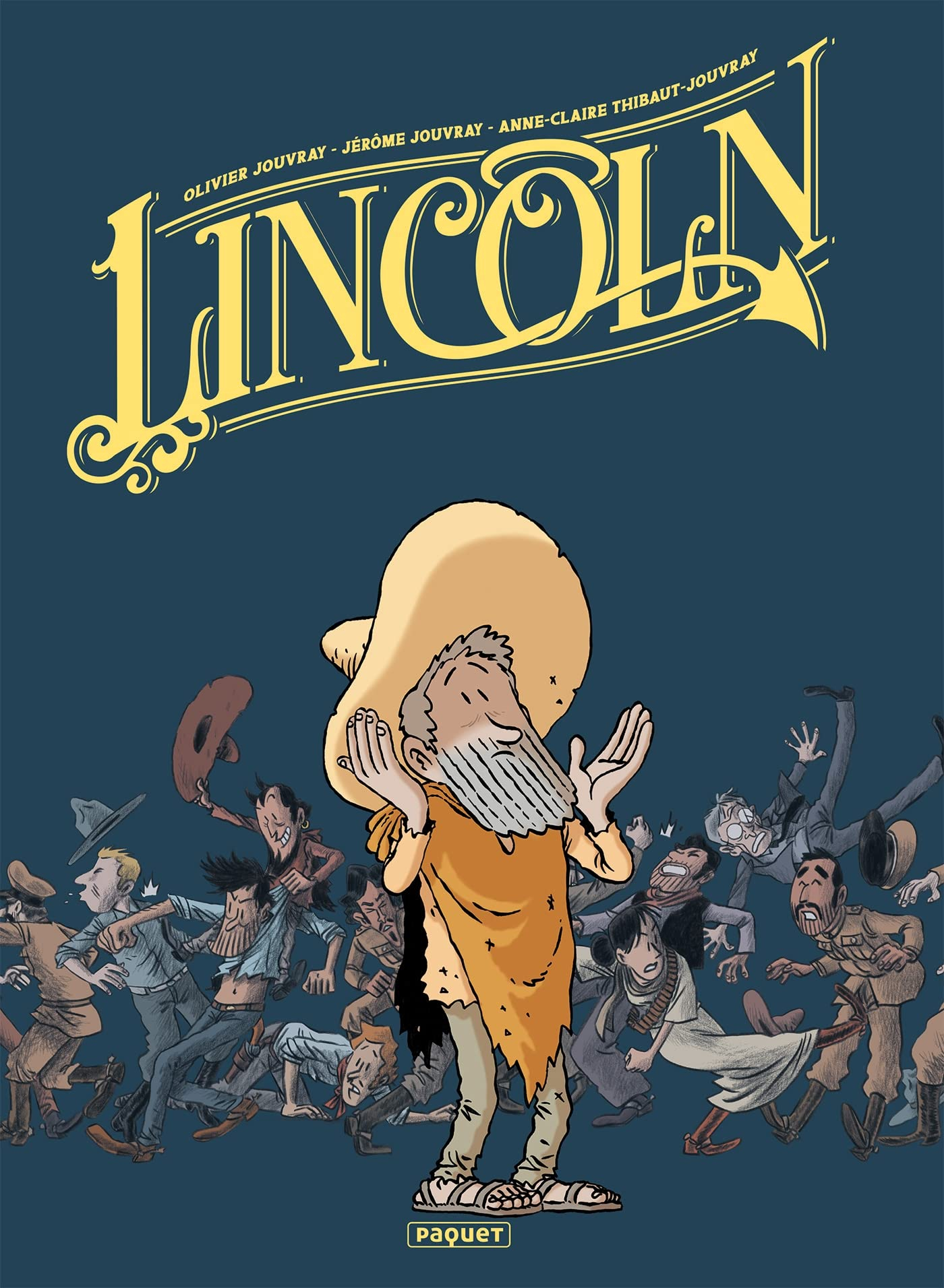 Lincoln : intégrale. Vol. 2. Tomes 4-6